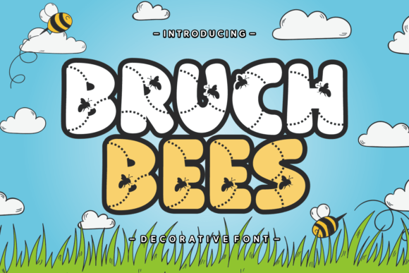 Bruch Bees Font: The Whimsical Typeface for Memorable Branding