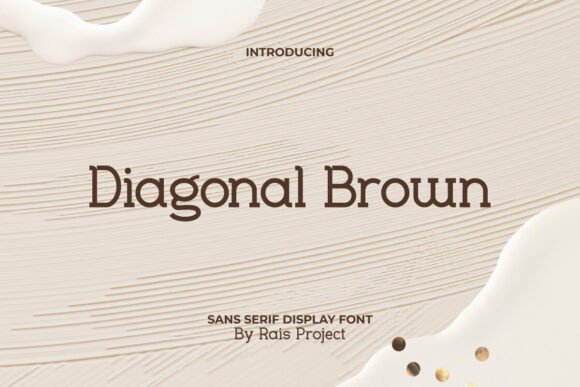 Diagonal Brown: A Classic Typeface for Handmade Branding