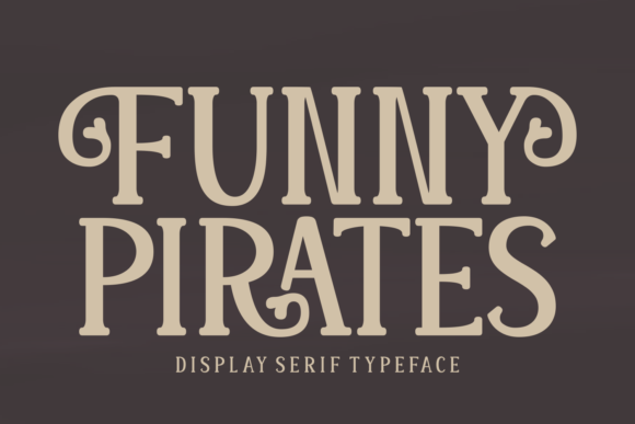 Funny Pirates: The Serif Font That Adds Charm to Any Brand Identity