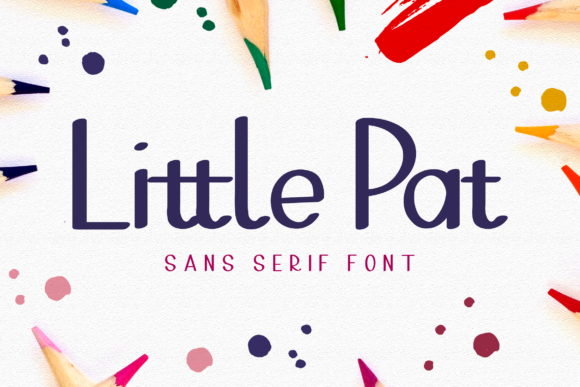 Little Pat 1 Font: The Perfect Sans Serif for Handmade Brands